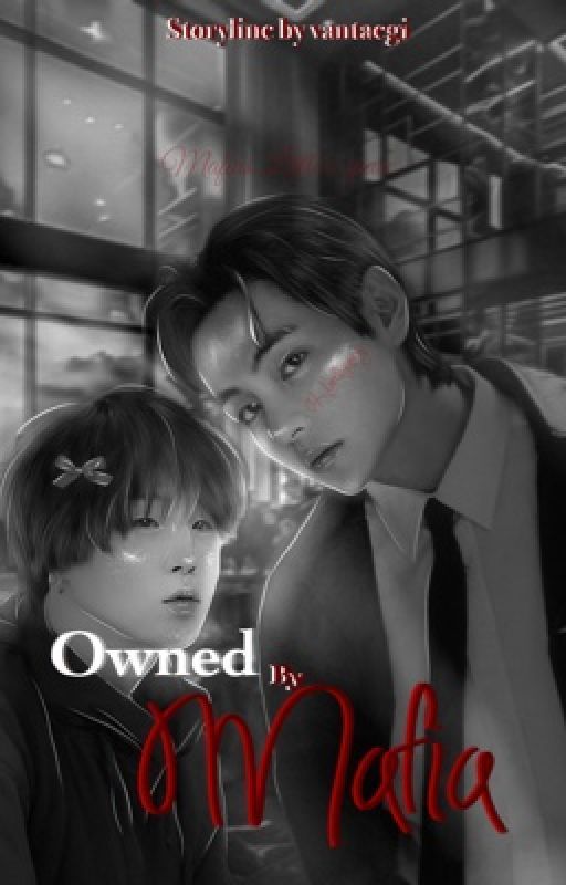 Owned by mafia - TG - by Agustdsuga2016