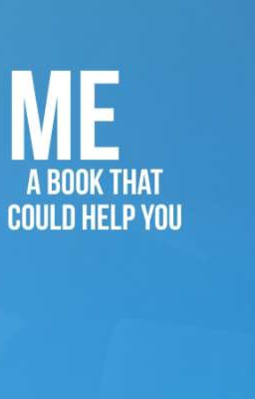 ME | a book that could help you by de1219