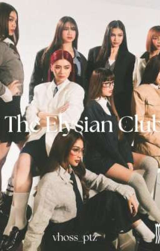 THE ELYSIAN CLUB (BINI Fanfiction) by vhoss_ptz