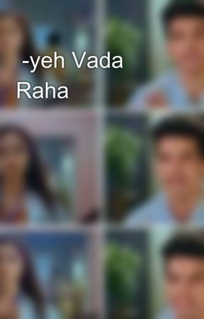 -yeh Vada Raha💖💖 by patkarsonam21