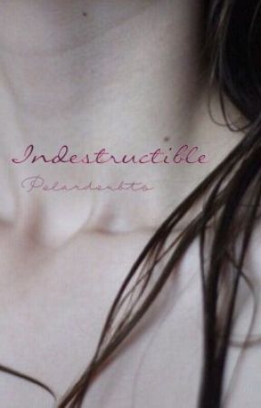 Indestructible《 Xmen Fanfiction 》 بقلم polardoubts