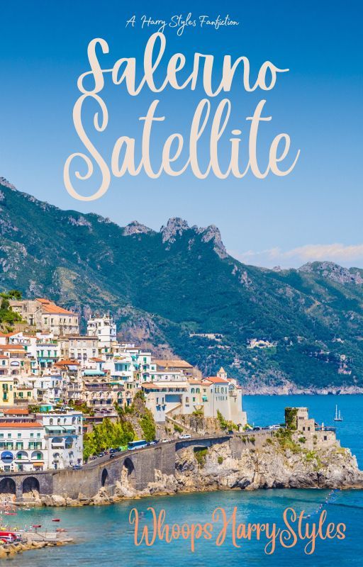 Salerno Satellite by WhoopsHarryStyles