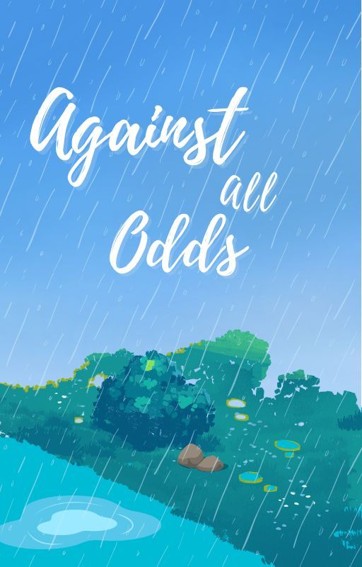 Against All Odds by KristianaHinzmann