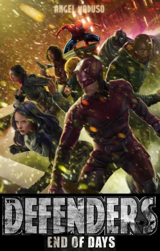 The Defenders: End of Days by AngelMaduso