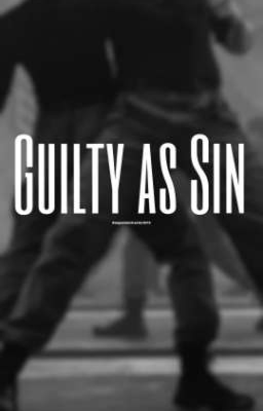 GUILTY AS SIN | A. GRAYCASTLE by Reaperwinchester1979