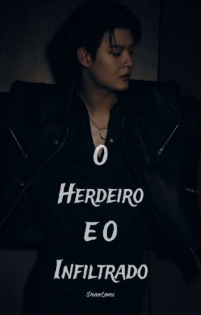 O Herdeiro E O Infiltrado - Saintperth от DeanLoves