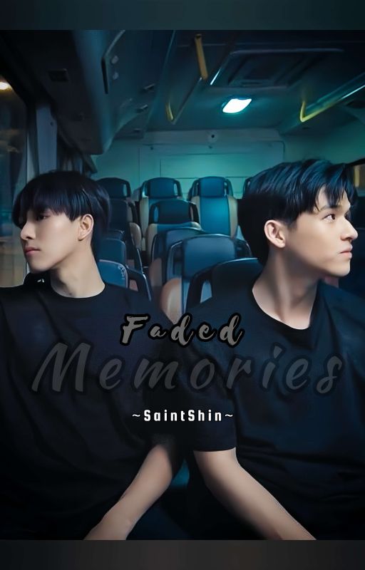 Faded Memories by Fictionworld630