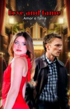 Love and fame || Amor e Fama by giomaacc