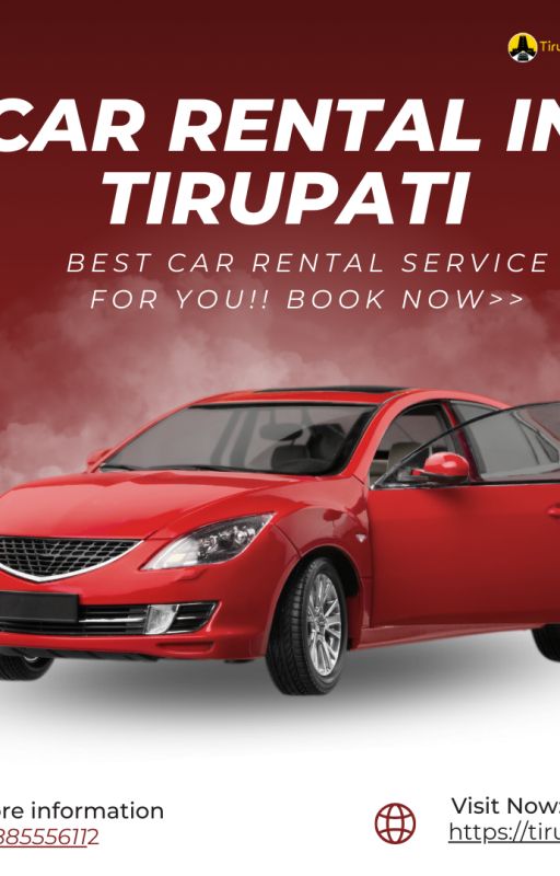 Best Car Rentals in Tirupati - TirupatiCabs by tirupaticabs