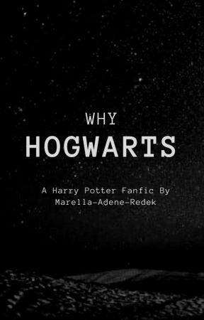 Why Hogwarts? de Marella-Redek