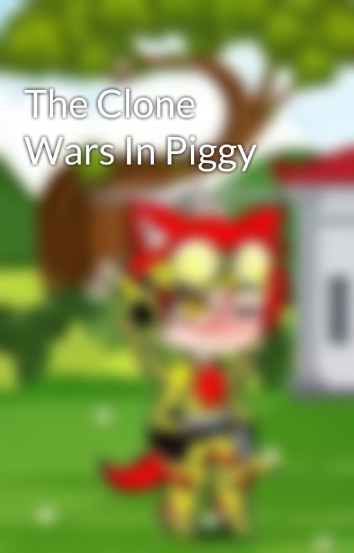 The Clone Wars In Piggy by Bonniefan455