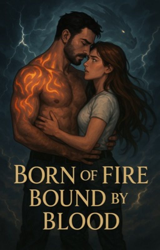 Born of Fire, Bound by Blood by Victoria_087