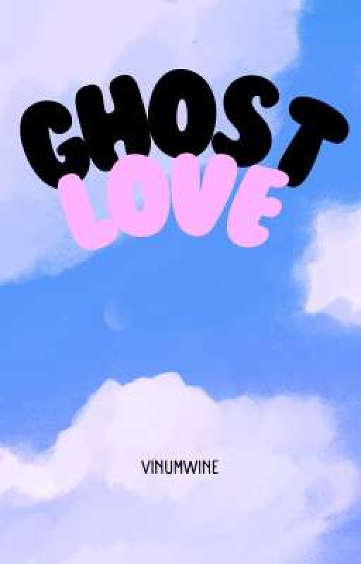 Ghost Love by VinumWine