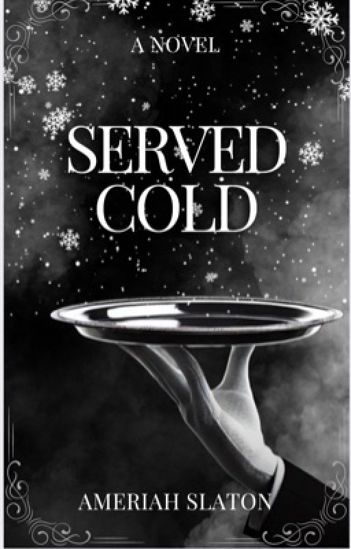 Served cold by That4loser