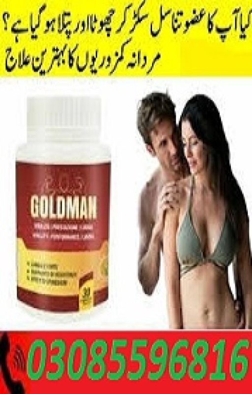 Goldman Tablets In Gujranwala & {0308+5596816} by skinsilicone9