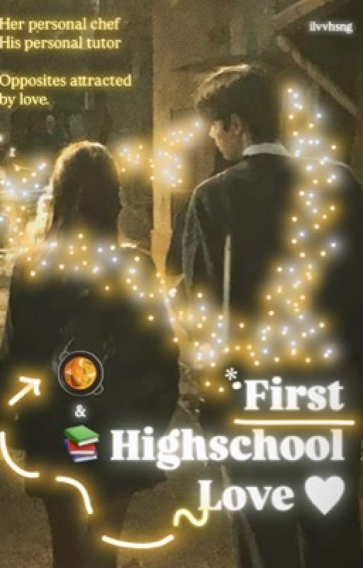 First Highschool Love by ilvvhsng