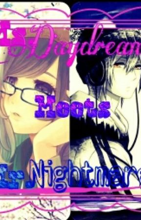 Ms.Daydream Meets Mr.NightMare by Adricx_Gutierrez