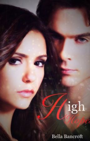 High Hopes (COMING SOON) by Bella_Bancroft