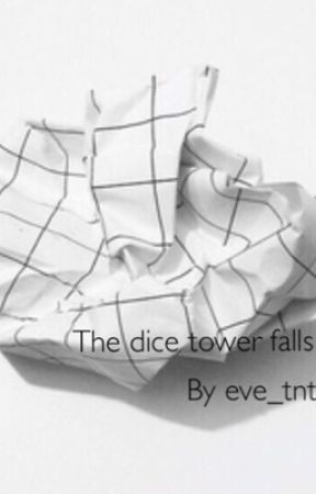 The Dice Tower Falls (Near x Reader) by Eve_TNT