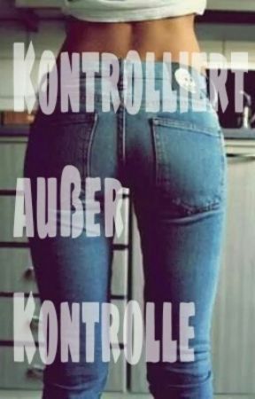 Kontrolliert außer Kontrolle, de JolinaXOX