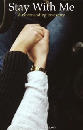 Stay with me بقلم _mztrk