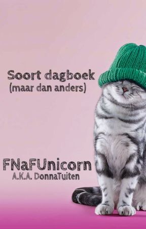 Soort dagboek (maar dan anders) by PegboardKrewUnicorn