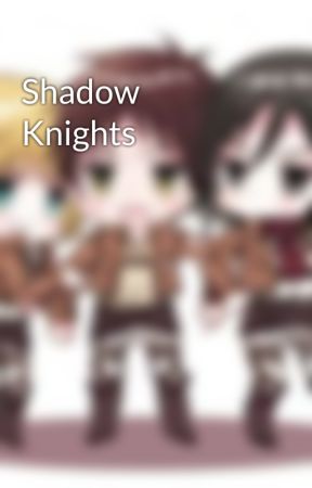 Shadow Knights by 0takUniverse