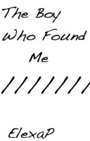 The boy who found me oleh AnotherScarletLetter