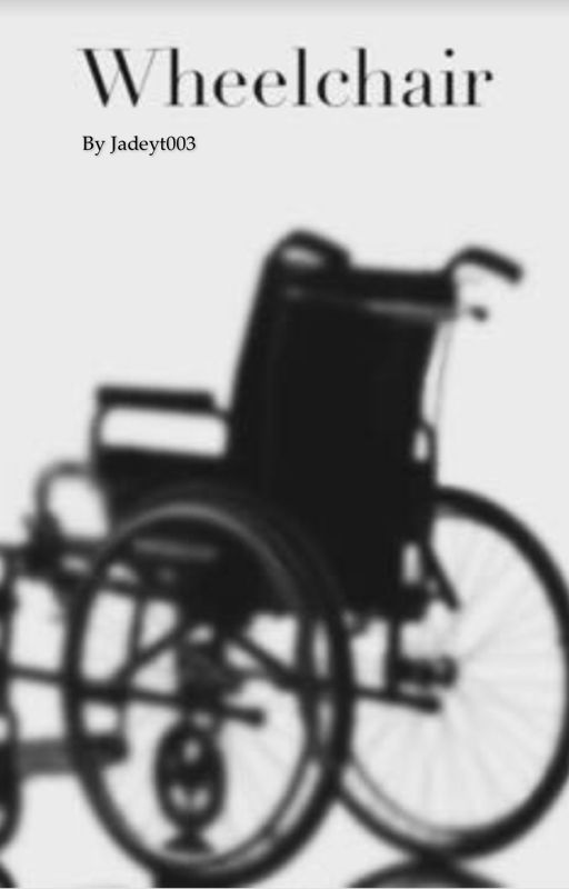 Wheelchair by jadeyt003