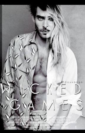 Wicked Games by douxangel