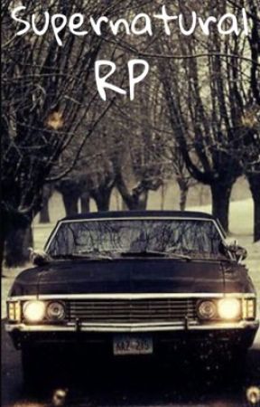 Supernatural Rp, de AsunaSloan