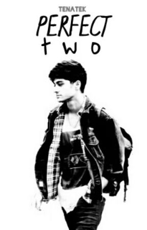 PERFECT TWO |Z•M| di TenaTek