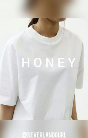 honey oleh neverlandgurl