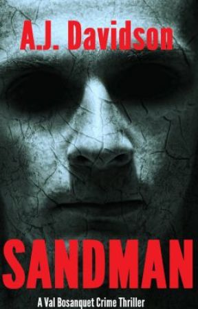 Sandman - A Val Bosanquet Mystery von ajdavidson