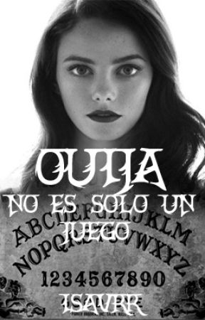 Ouija: No es solo un juego de IsaVRR