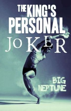 The Kings Personal Joker (boyxboy) by BigNeptune