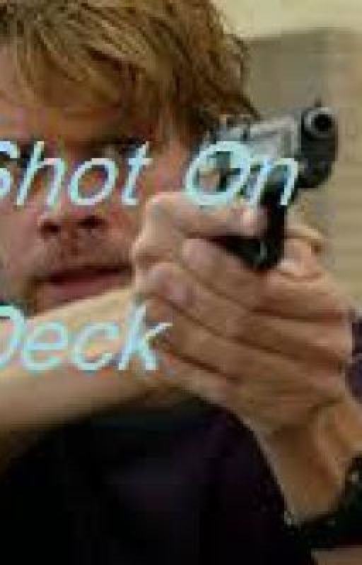 Shot on deck (NCIS:LA fan fic) by NatalieBlye