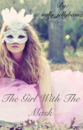The Girl With the Mask by fascinating-flower