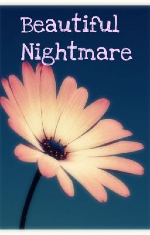 Beautiful Nightmare by Shealan