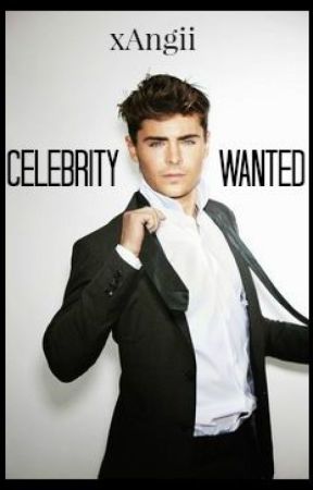 Celebrity Wanted by thewriterangelax