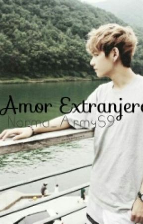 Amor Extranjero (V BTS y Tu)(Editando) by NorGin5_7