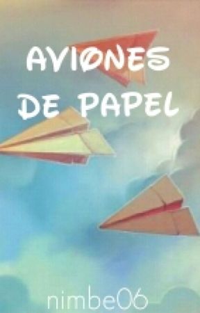 AVIONES DE PAPEL de nimbe06