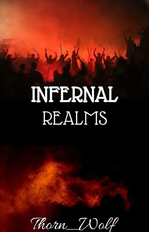 Infernal Realms by Thorn_Wolf