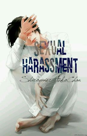 Sexual Harassment by shikonyan_
