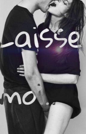 Laisse moi.., de ludmilacst