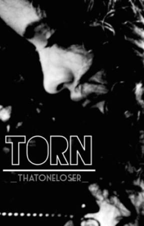 Torn *Coming Soon* by DontFearoTheZero