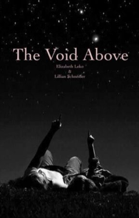 The Void Above by bethleko01