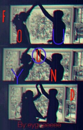Found You... by eygeeeeee