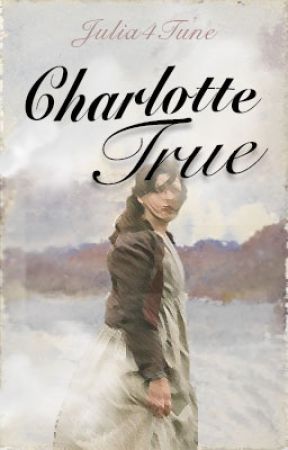 Charlotte True by Julia4Tune