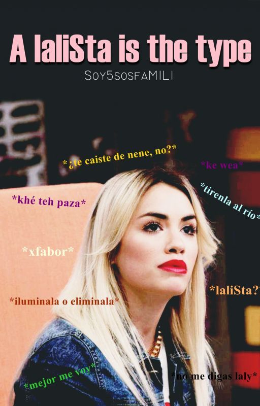 A LaliSta is the type de 5sosftmon